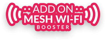 Add on Mesh Wi-fi Booster